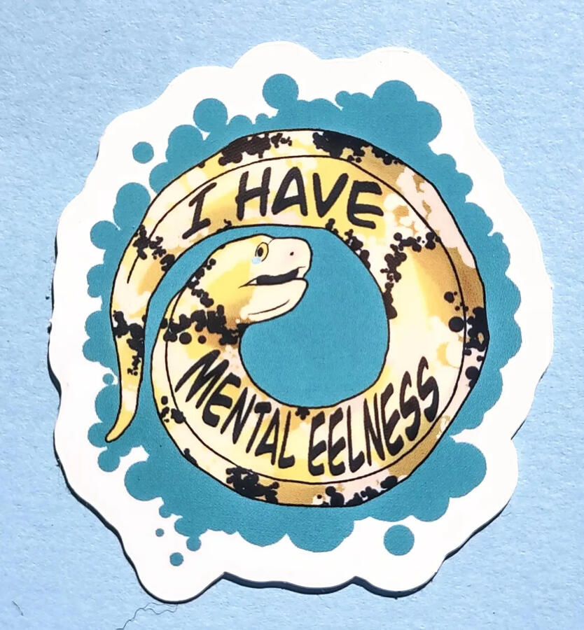 Mental Eelness Vinyl Sticker Mental Eelness Vinyl Sticker
